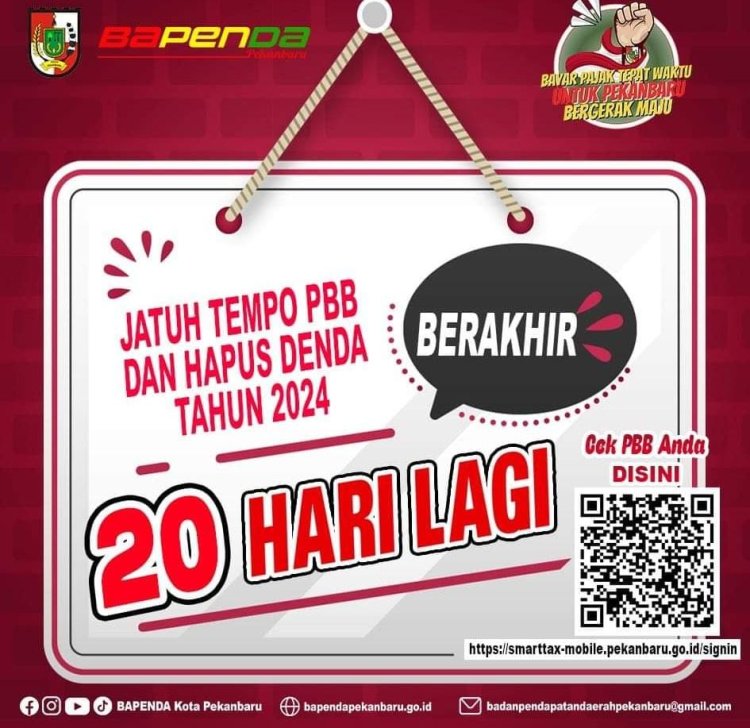 20 Hari Menuju Jatuh Tempo PBB, Bapenda Pekanbaru Optimalkan Upaya Pembayaran Tepat Waktu
